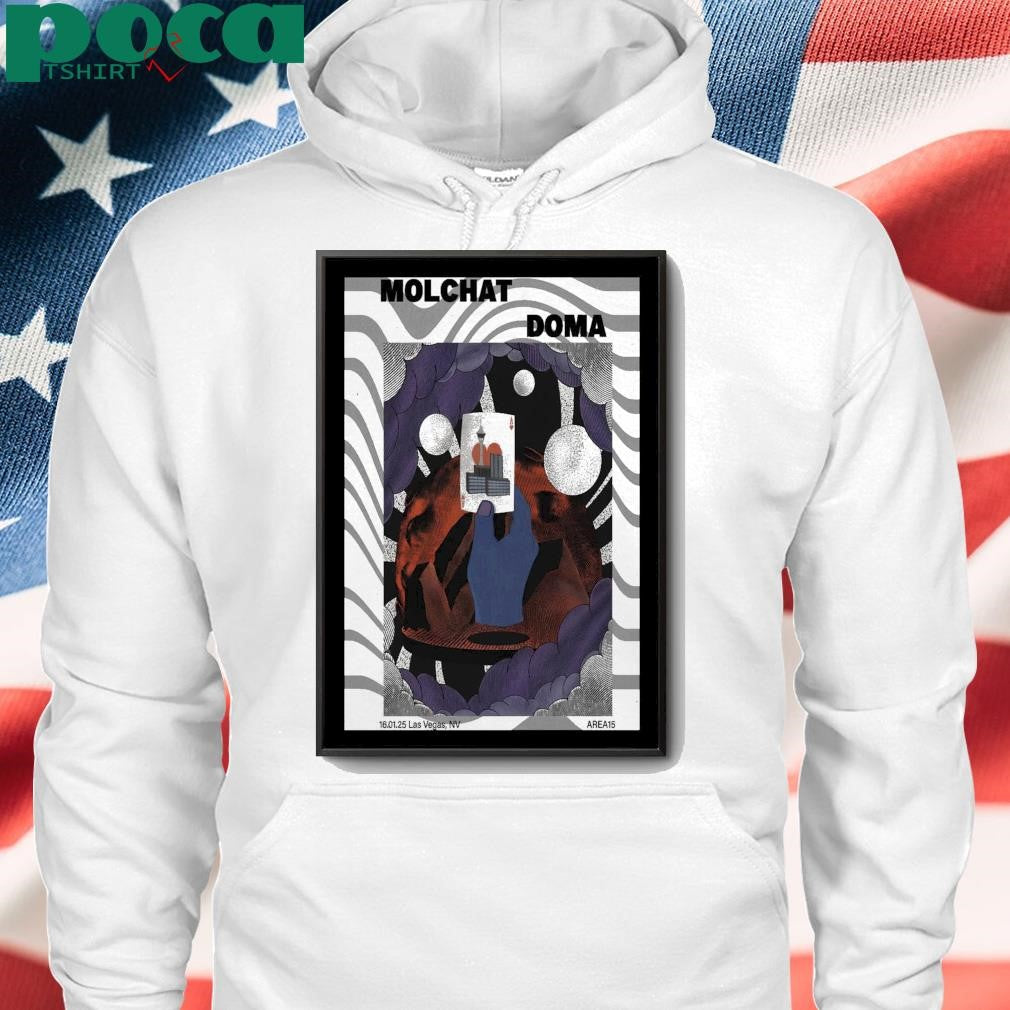 Poster Molchat Doma At Area15 In Las Vegas NV On January 16 2025 shirt