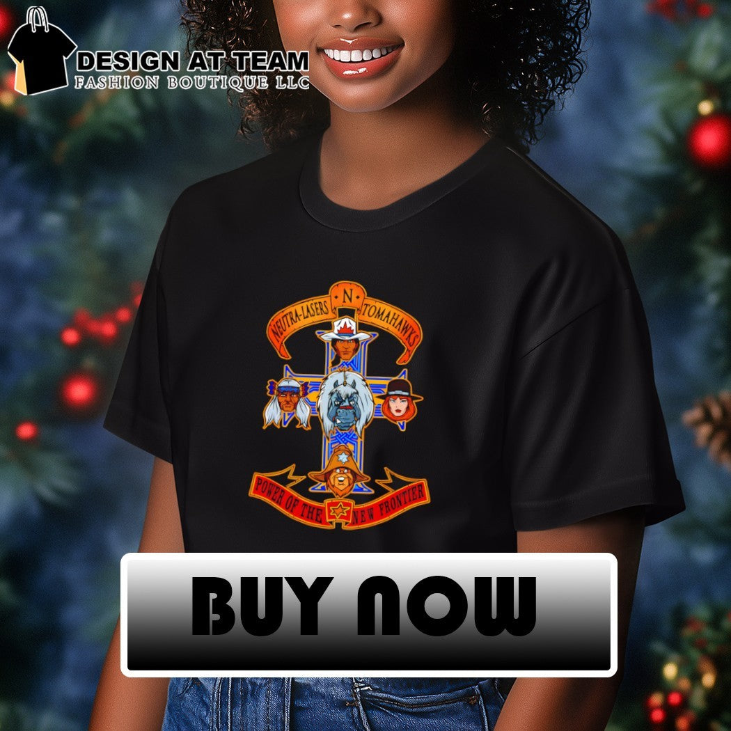 Power of the New Frontier heroes of BraveStarr and Guns N Roses’ Appetite for Destruction shirt