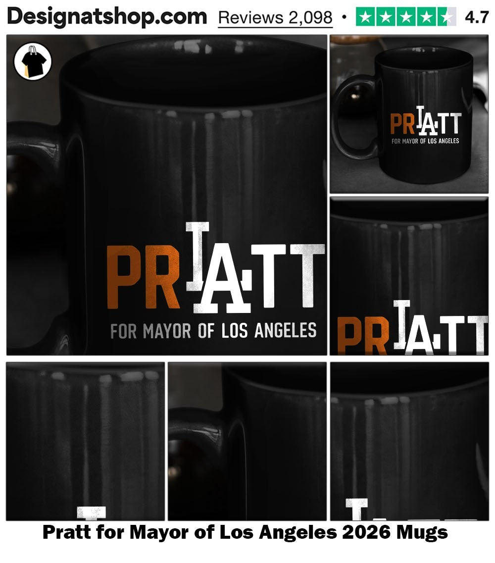 Pratt for Mayor of Los Angeles 2026 shirt