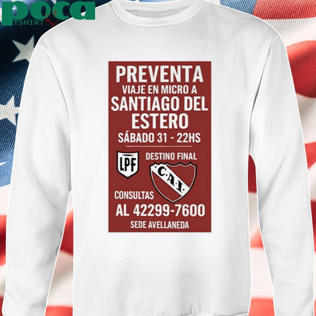 Preventa Viaje En Micro A Santiago Del Estero Sabado 31-22Hs Shirt