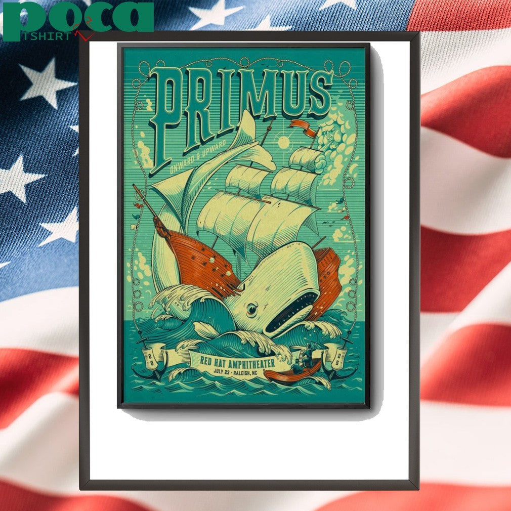Primus 7-23-2025 In Raleigh NC Poster shirt