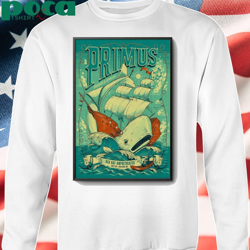 Primus 7-23-2025 In Raleigh NC Poster shirt
