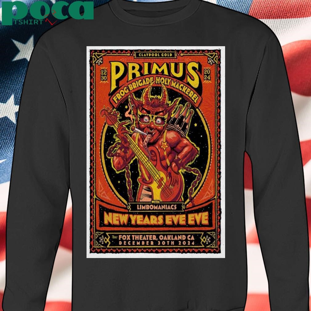 Primus Oakland CA December 30 2024 Poster shirt