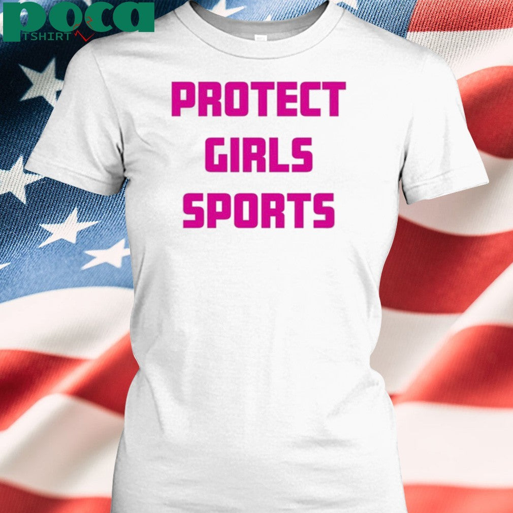Protect Girls Sports T Shirt