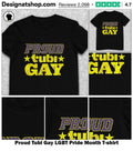 Proud Tubi Gay LGBT Pride Month shirt