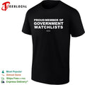 Proud member of government watchlists SSSS shirt