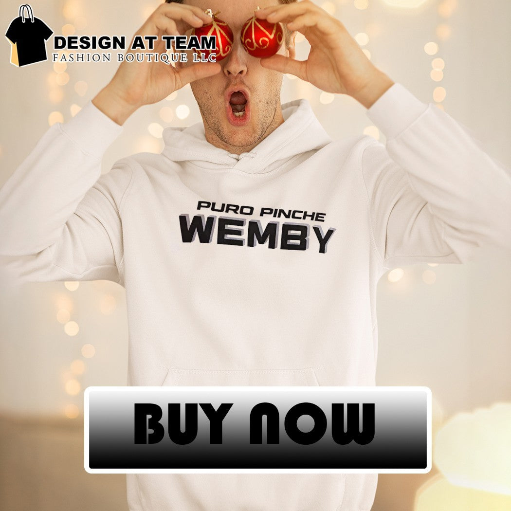 Puro Pinche Wemby Spurs shirt