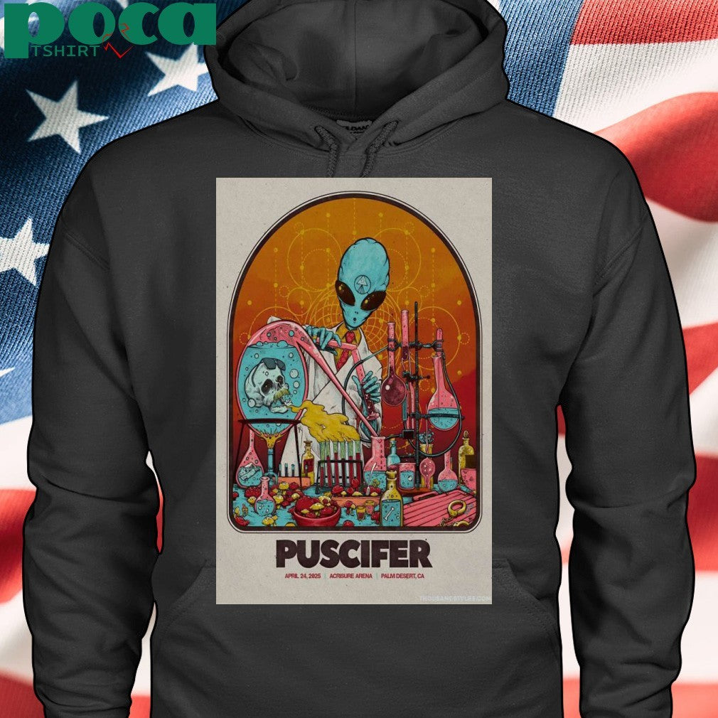 Puscifer On April 24, 2025 In Thousand Palms, CA Tour Poster shirt