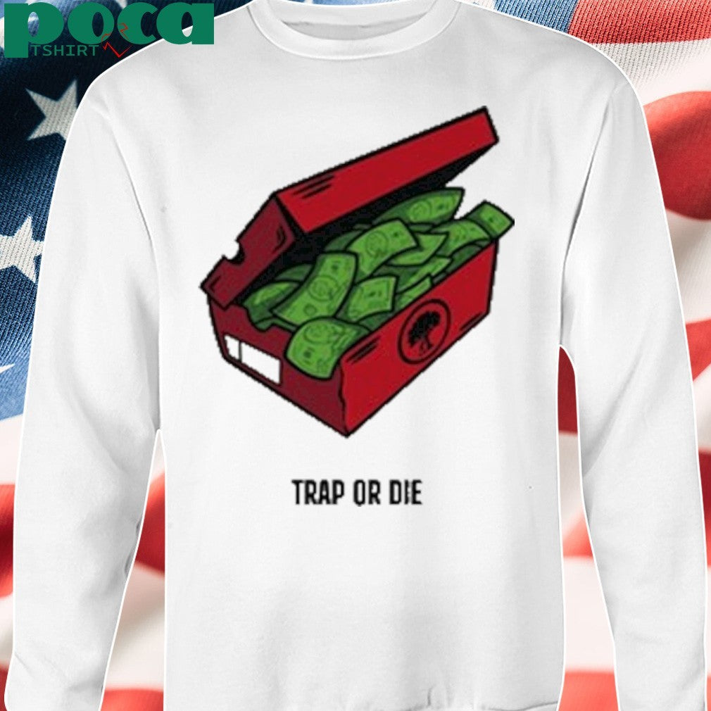 Pushtrees Trap Or Die The Shoe Box Money Shirt