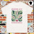 Queer Joy is resistance floral shirt