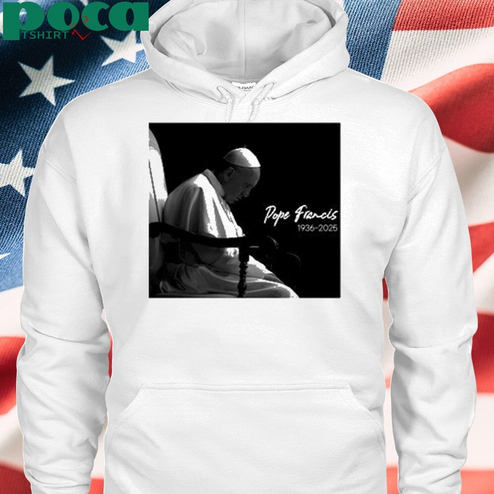 RIP Pope Francis 1936-2025 shirt
