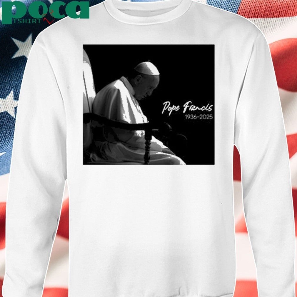 RIP Pope Francis 1936-2025 shirt