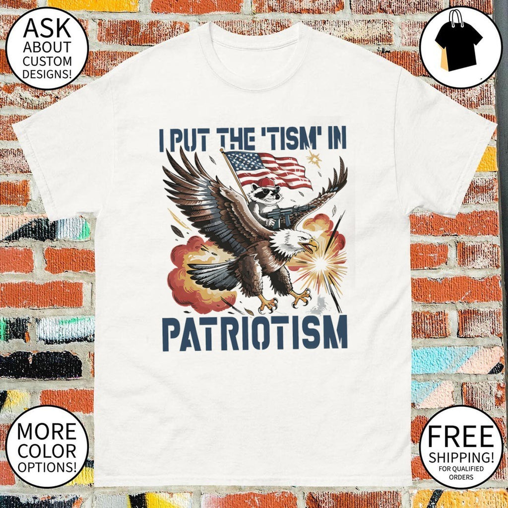 Raccoon eagle American flag rifle I put the ’tism in patriotism 4th of July shirt