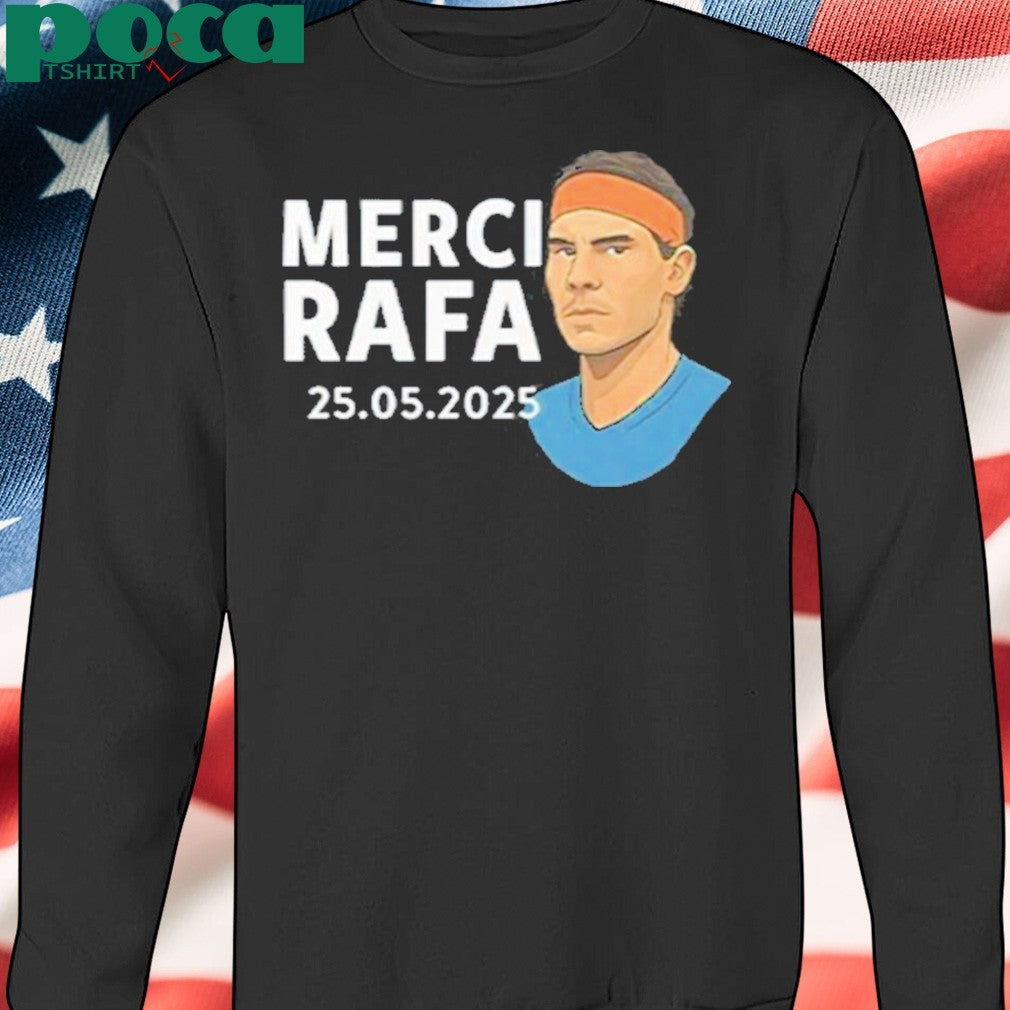 Rafael Nadal Merci Rafa Shirt
