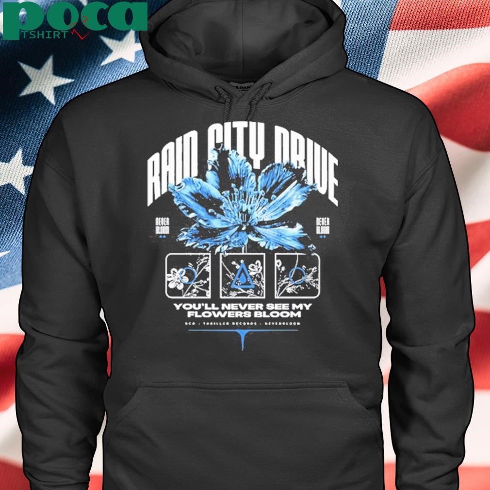 Rain City Drive Flowers Bloom New Shirt