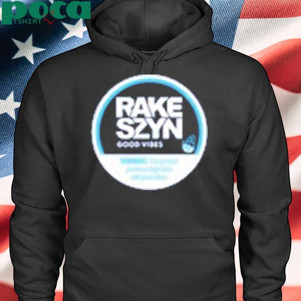 Rake Szyn Good Vibes T Shirt