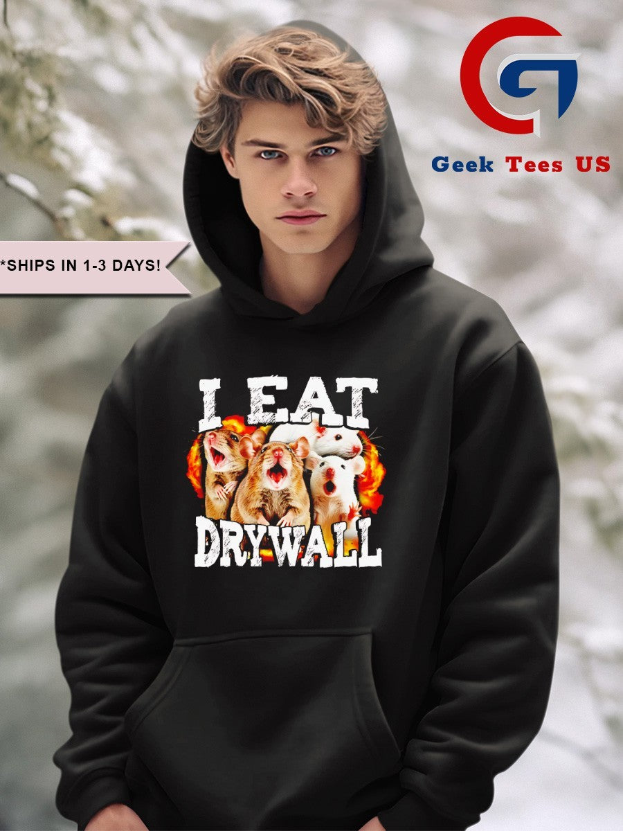 Rats I eat drywall shirt