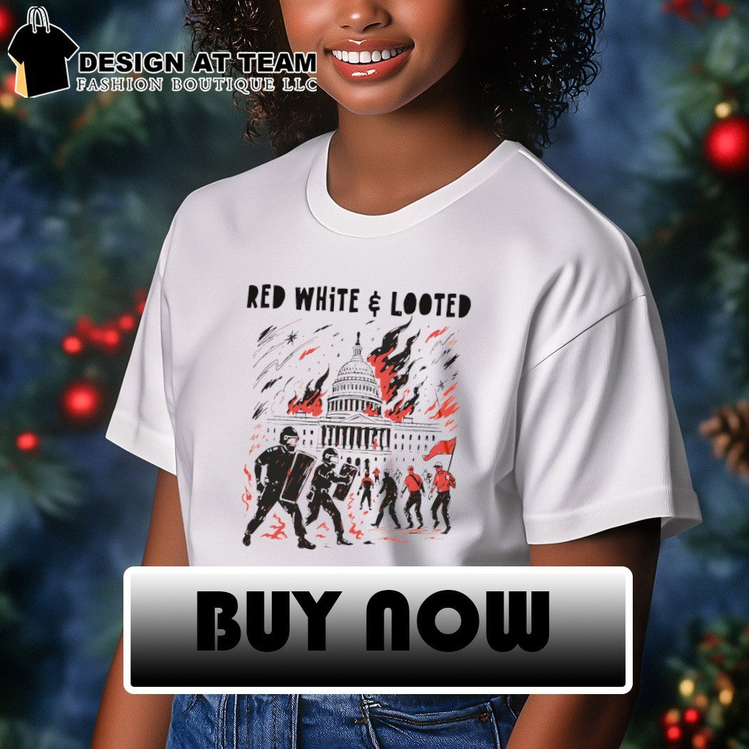 Red White Looted Jan 6th Insurrection Political Outrage Anti Trump Slush Fund Protest 2026 shirt