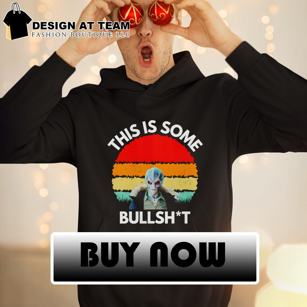 Resident Alien Harry Vanderspeigle This is Some Bullshit shirt