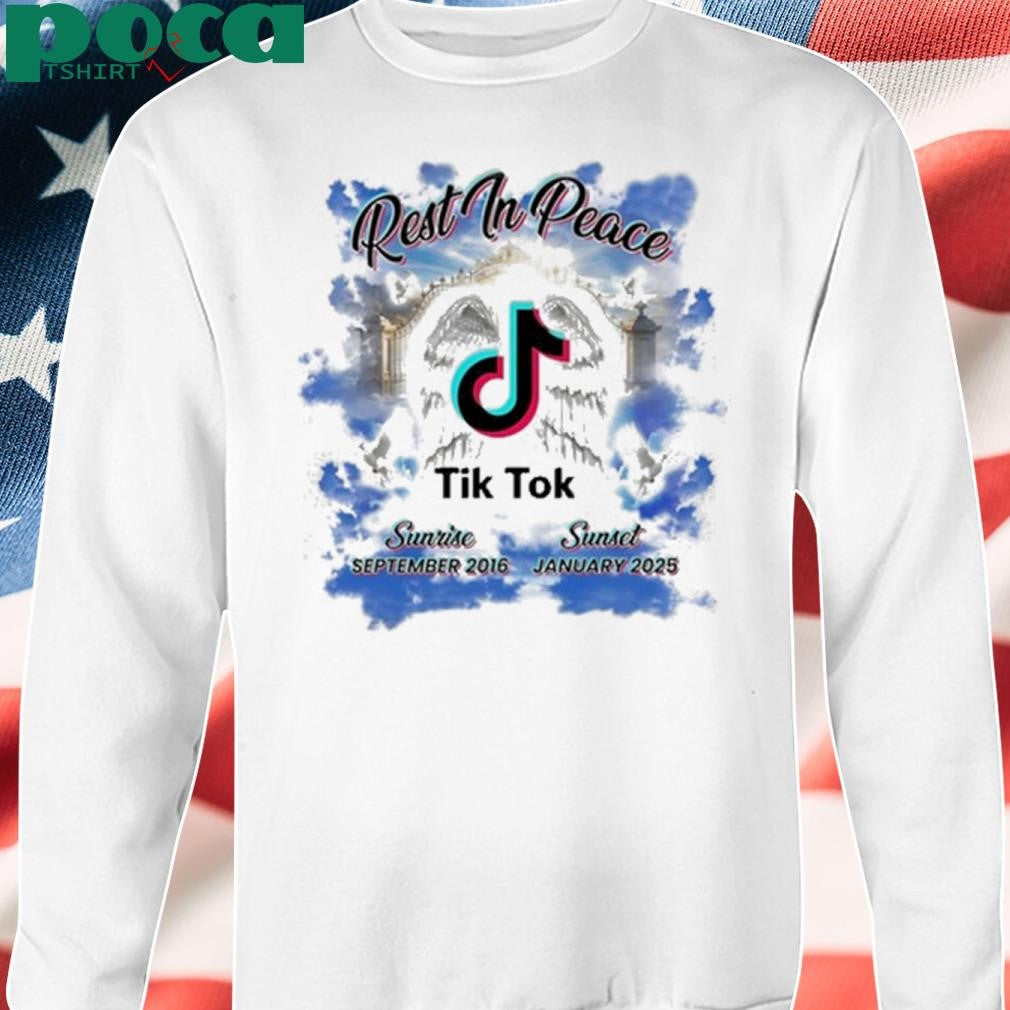 Rest In Peace Rip Tik Tok Shirt