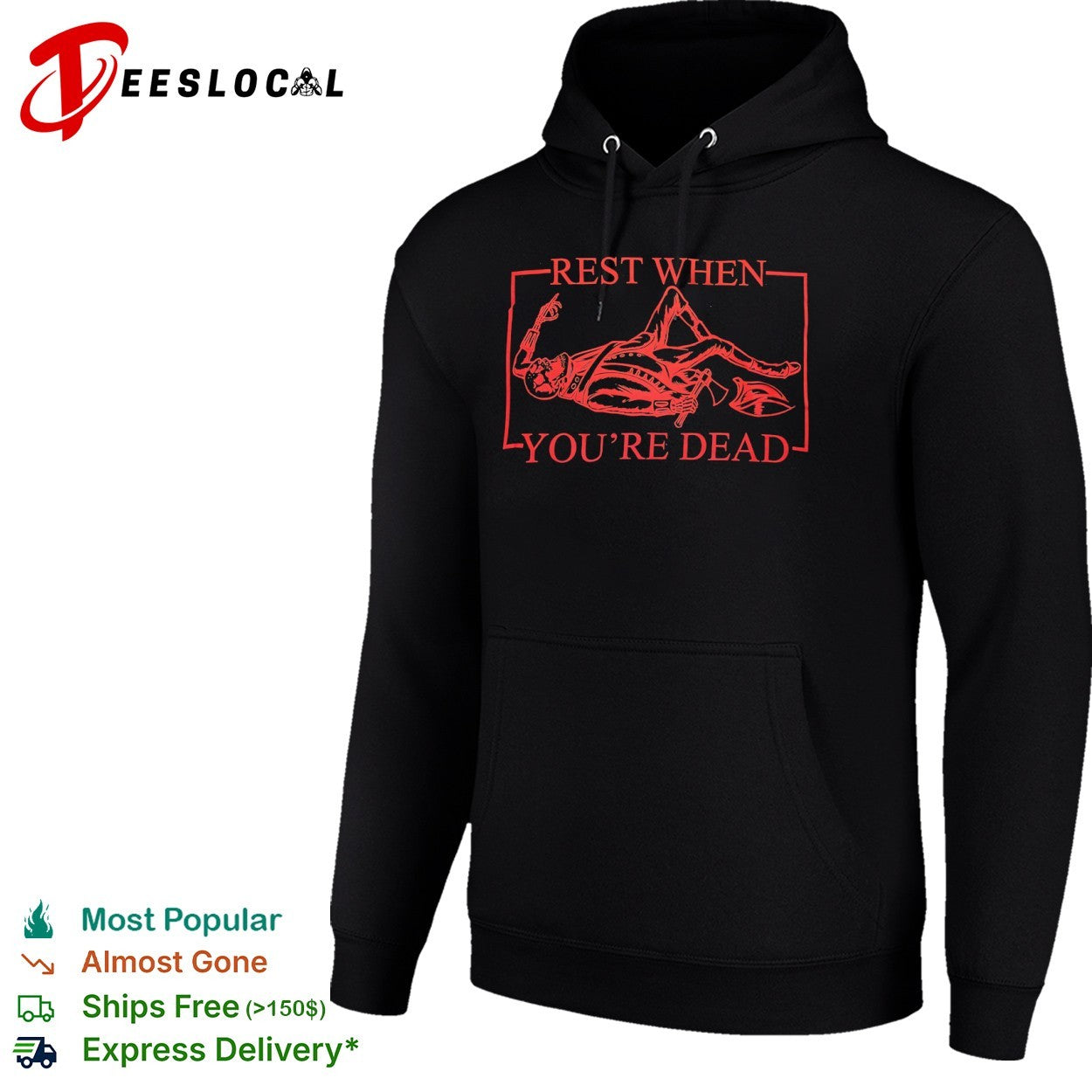 Rest when you are dead skeleton shirt