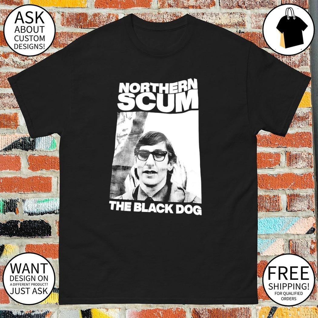 Richard Branson Northern Scum The Black Dog shirt