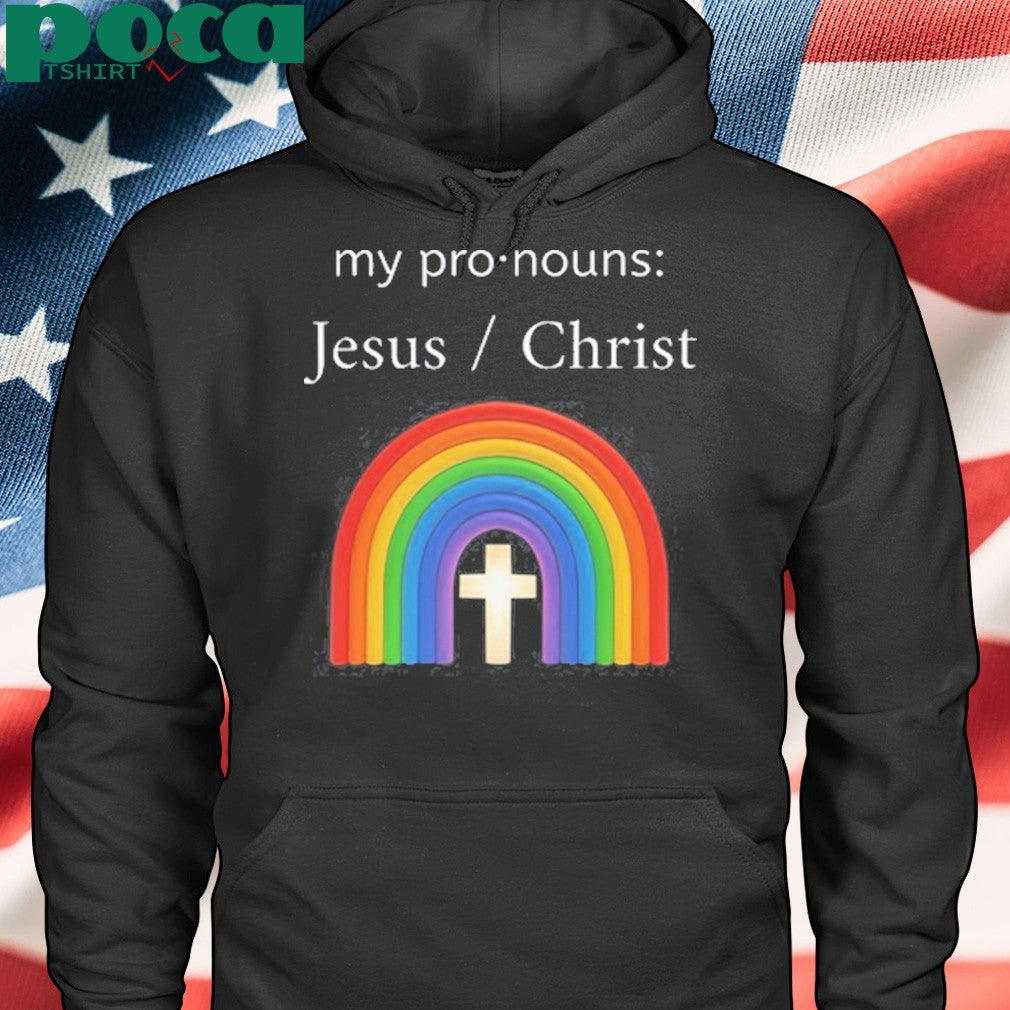 Richard Matthews My Pronouns Jesus Christ shirt