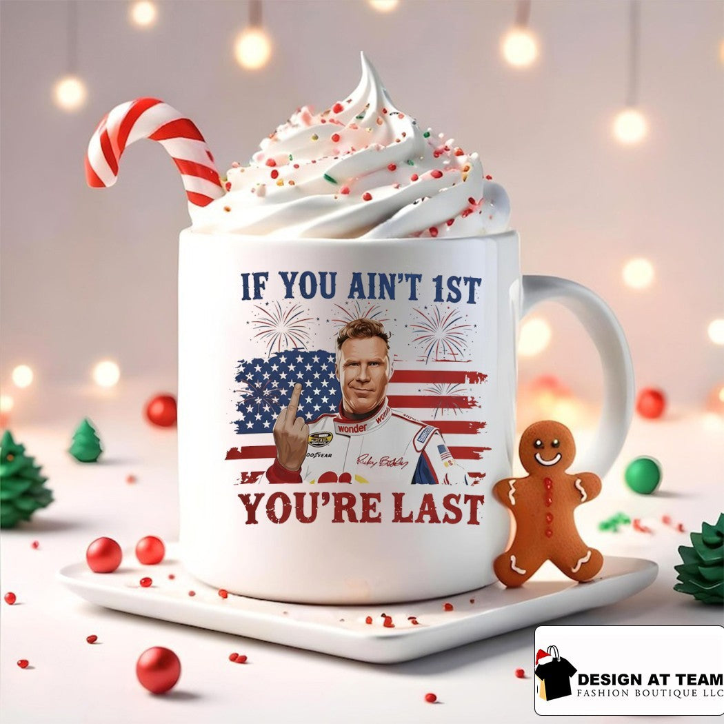 Ricky Bobby Will Ferrell middle finger If You Ain’t First You’re Last American flag shirt