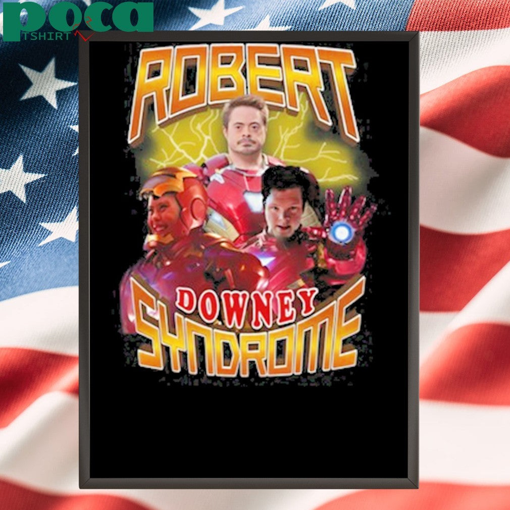 Robert Downey Syndrome Shirt