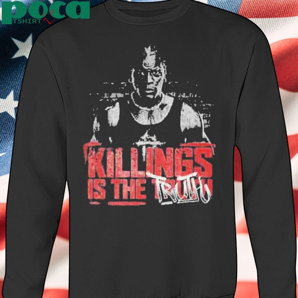 Ron Killings R-Truth Killings Is The Truth Merchandise shirt