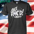 Roxanne Perez Get Roxd Shirt