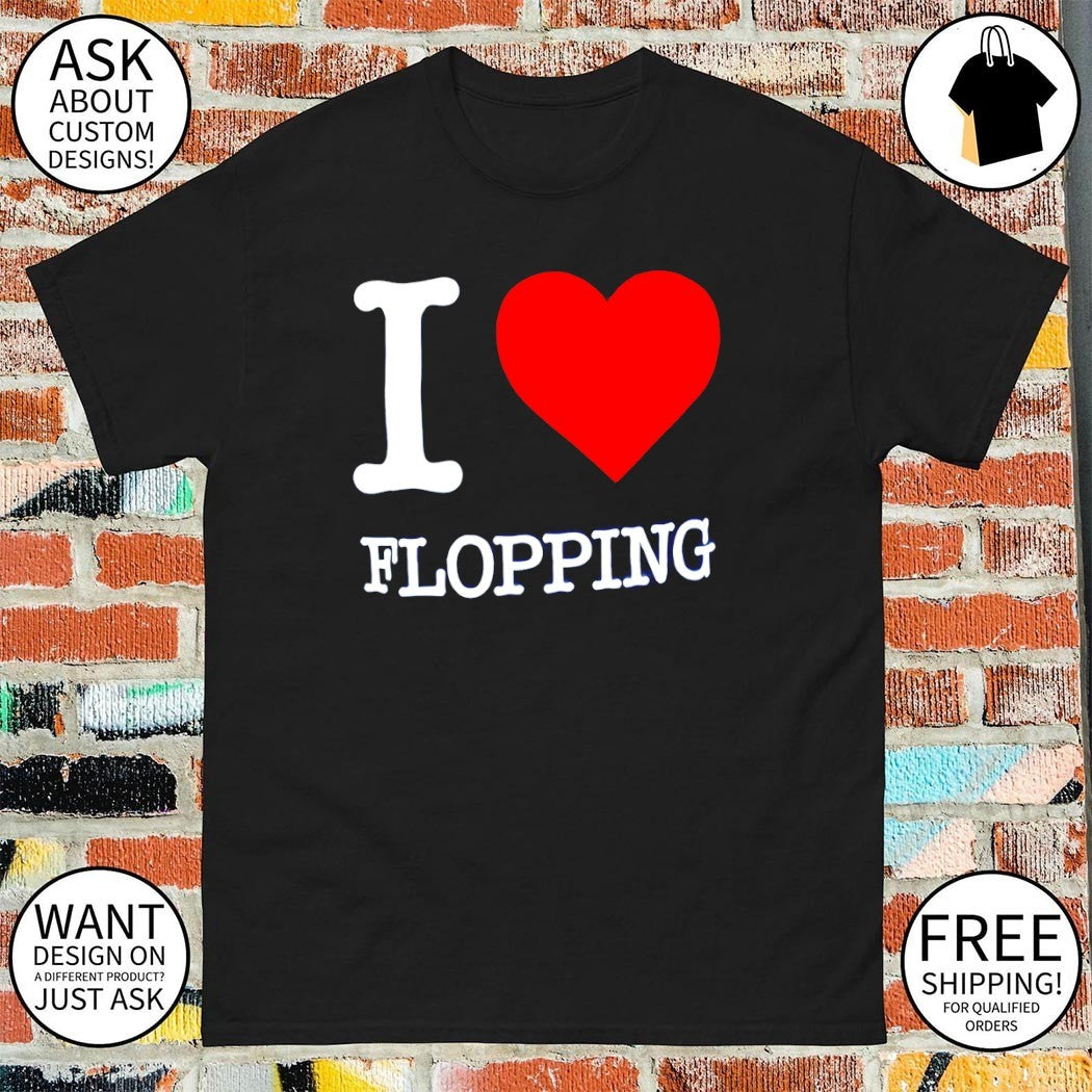 SGA Shai Gilgeous-alexander I Love Flopping Shirt