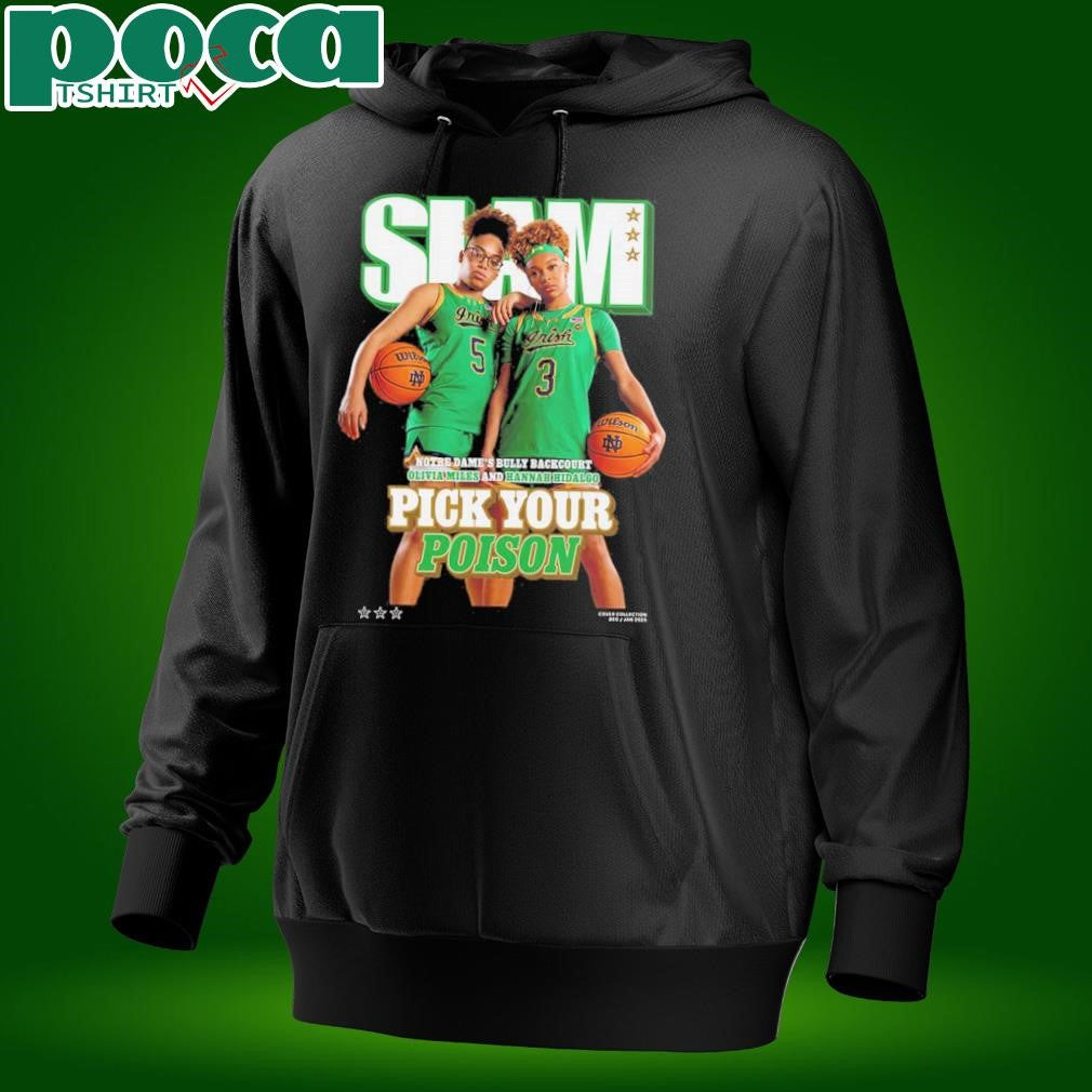SLAM 254 Cover Tee Notre Dame Fighting Irish Women’s Basketball Hannah Hidalgo And Olivia Miles Pick Your Poison Unisex T-Shirt
