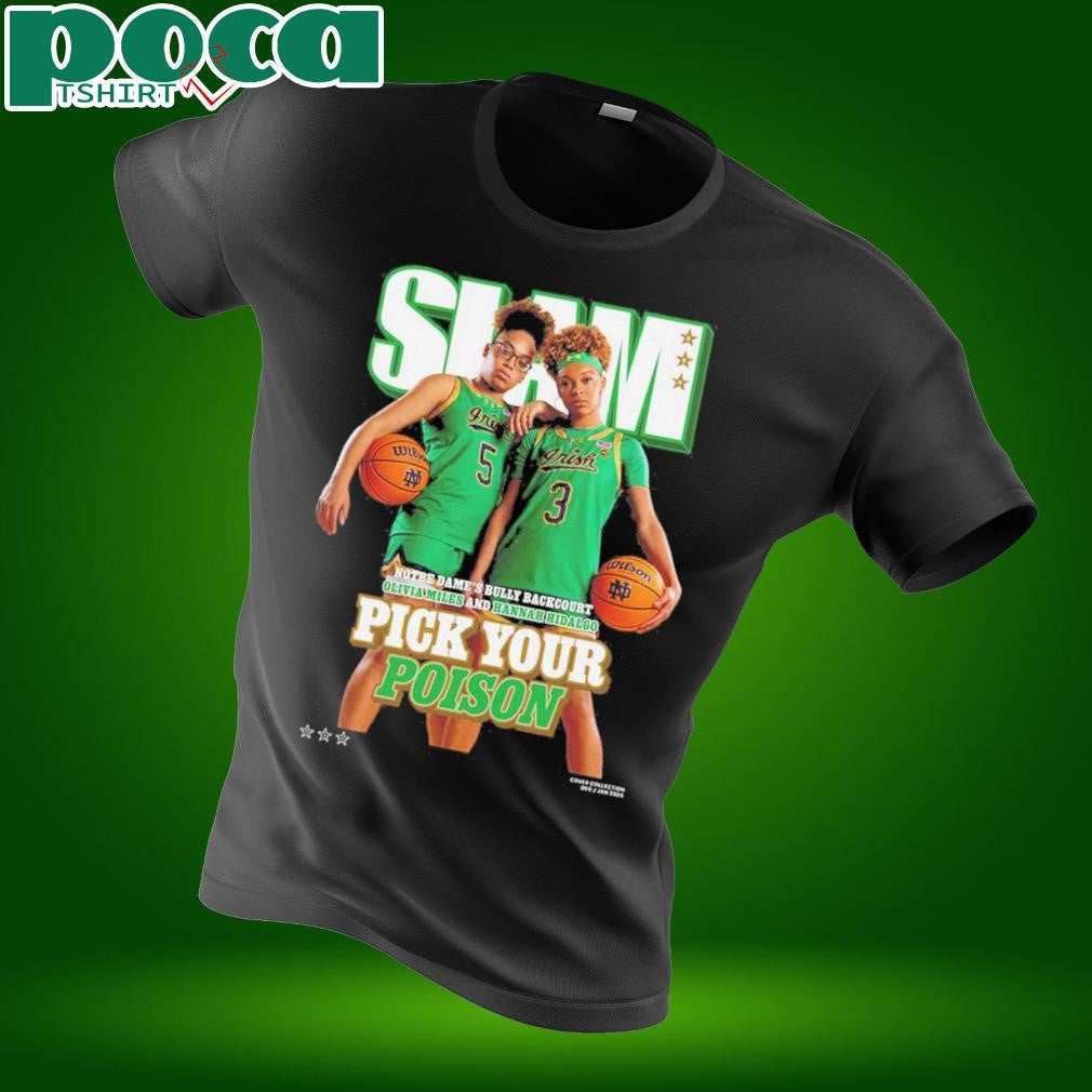 SLAM 254 Cover Tee Notre Dame Fighting Irish Women’s Basketball Hannah Hidalgo And Olivia Miles Pick Your Poison Unisex T-Shirt