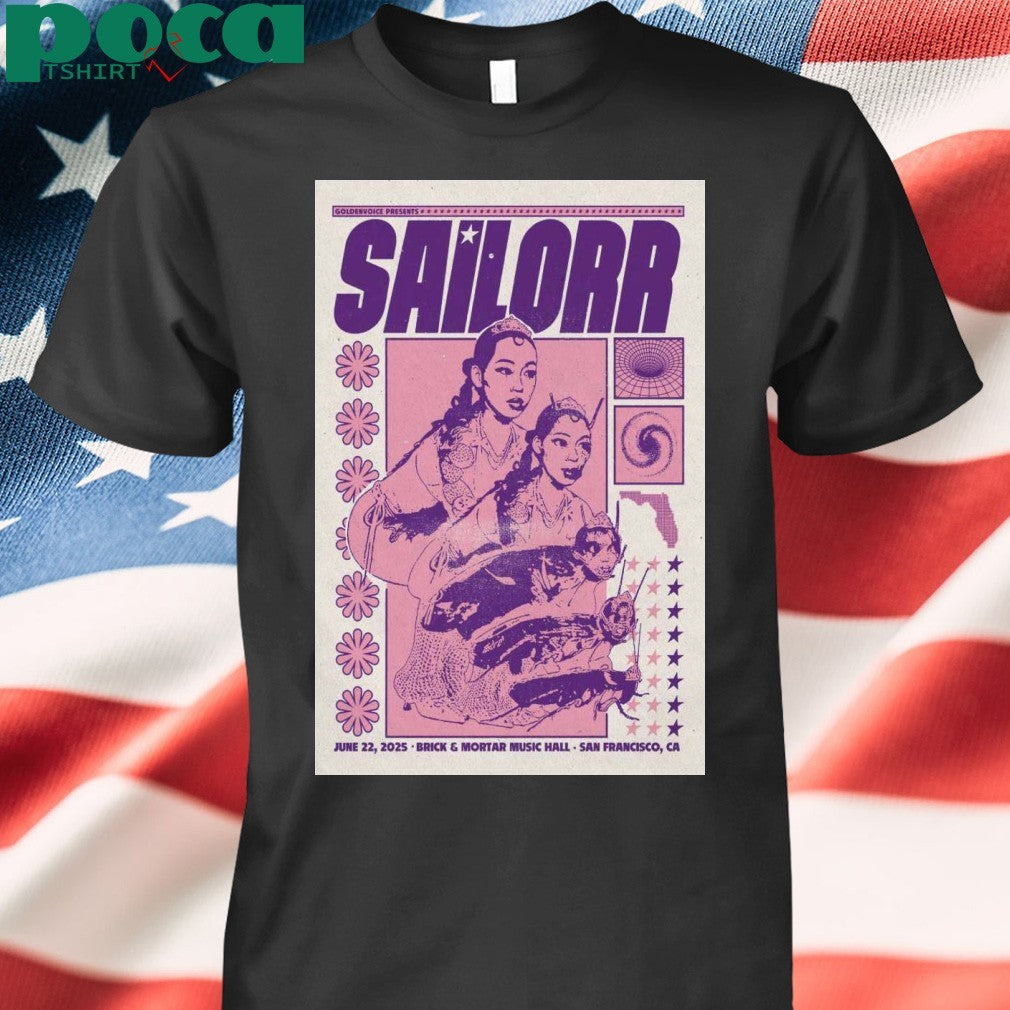 Sailorr 6-22-2025 Brick And Mortar Music Hall in San Francisco CA Poster T-shirt