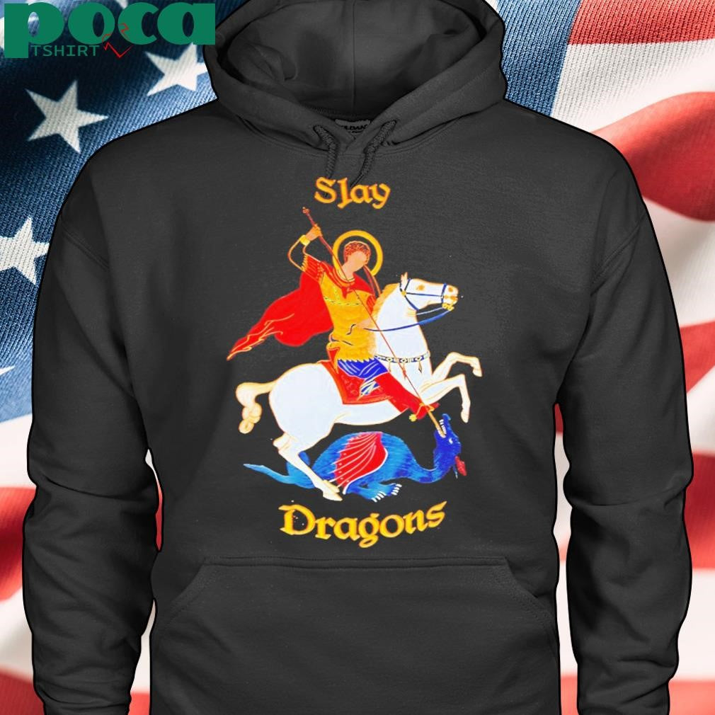 Saint George Slay Dragons Shirt
