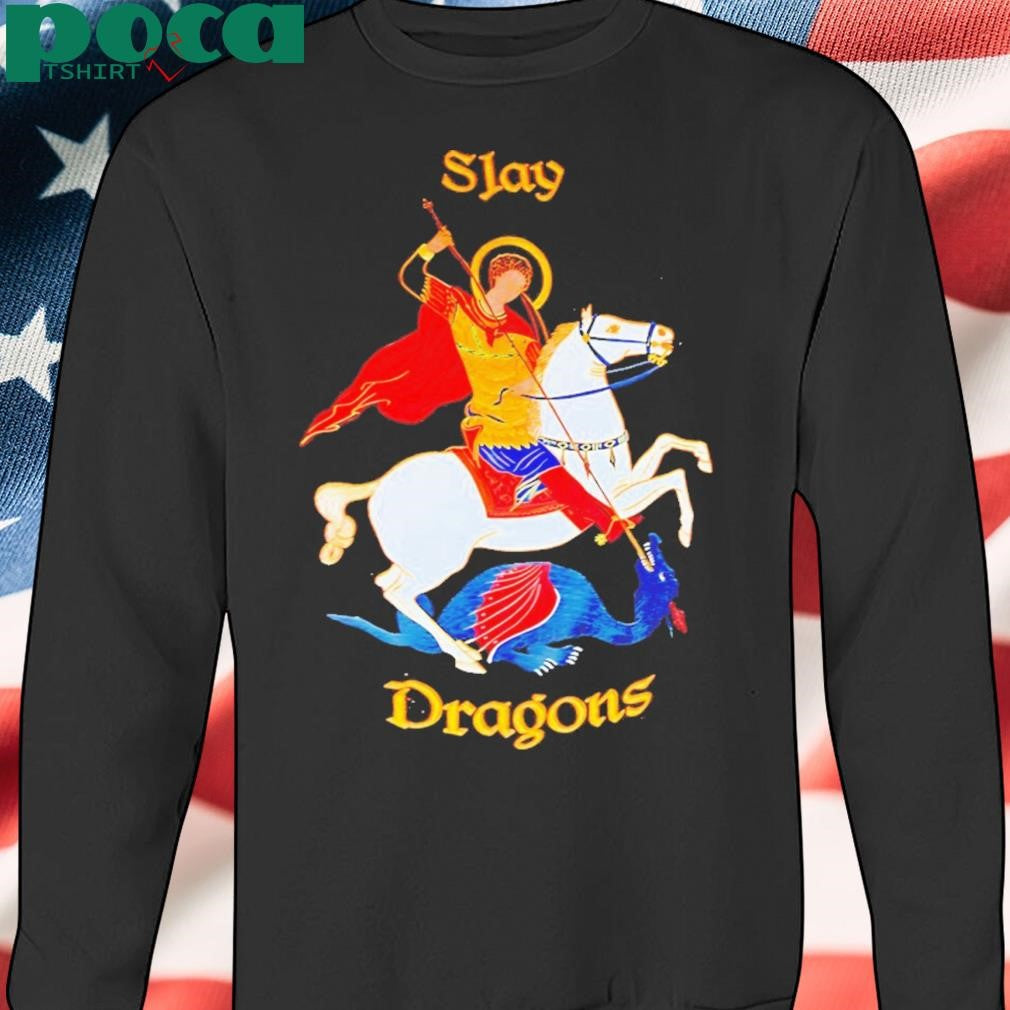 Saint George Slay Dragons Shirt