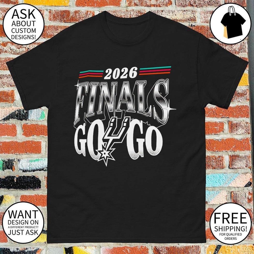 San Antonio Spurs Basketball NBA 2026 Finals go Spurs go fan shirt