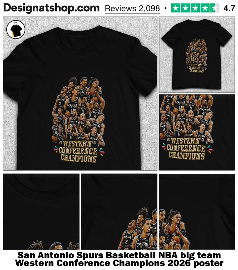 San Antonio Spurs Basketball NBA big team Western Conference Champions 2026 poster shirt