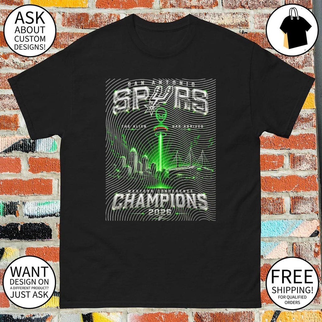 San Antonio Spurs Western Conference Champions 2026 the Alien Has Arrived shirt