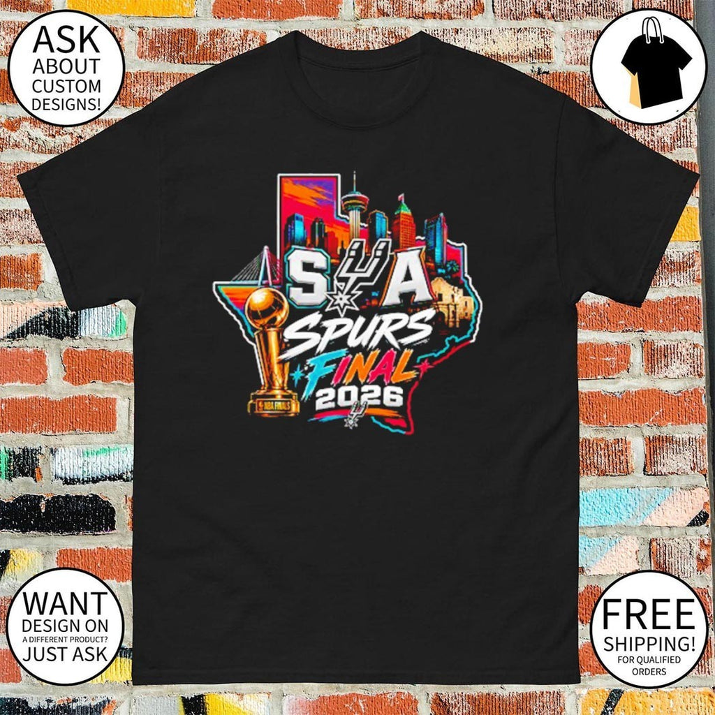 San Antonio Spurs basketball trophy Texas skyline logo SA Spurs Final 2026 shirt