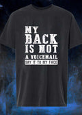 Say It to My Face Voicemail Quote Tee T-Shirt
