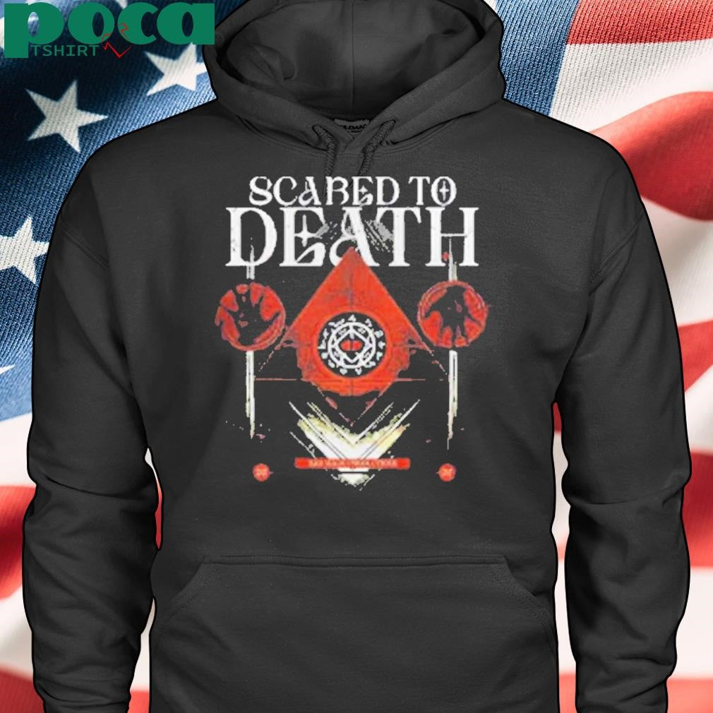 Scared To Death As Above So Below 2025 Shirt