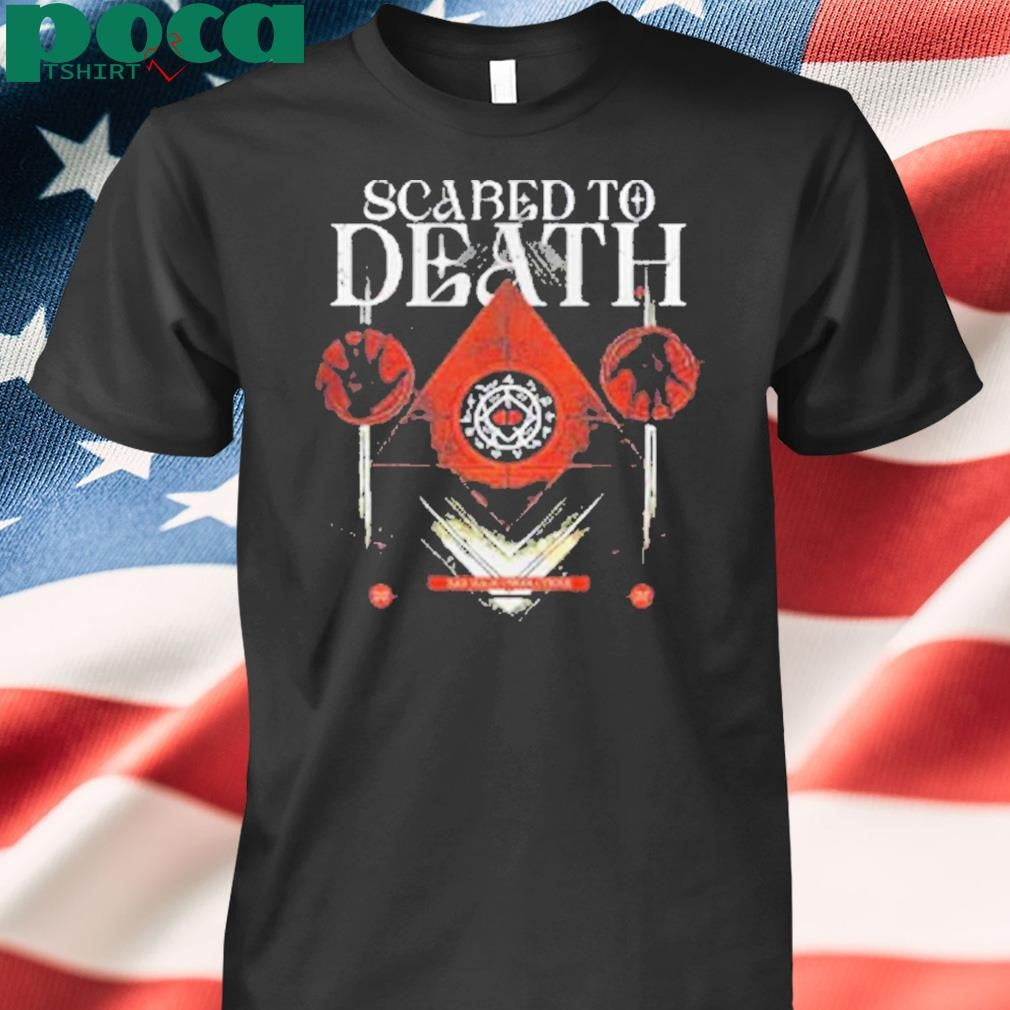 Scared To Death As Above So Below 2025 Shirt
