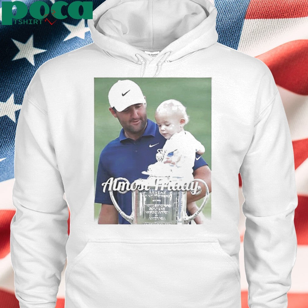 Scheffler PGA trophy Almost Friday shirt