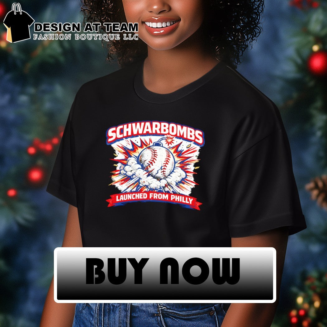 Schwarbombs launched from Philly Philadelphia Phillies Baseball MLB 2026 shirt