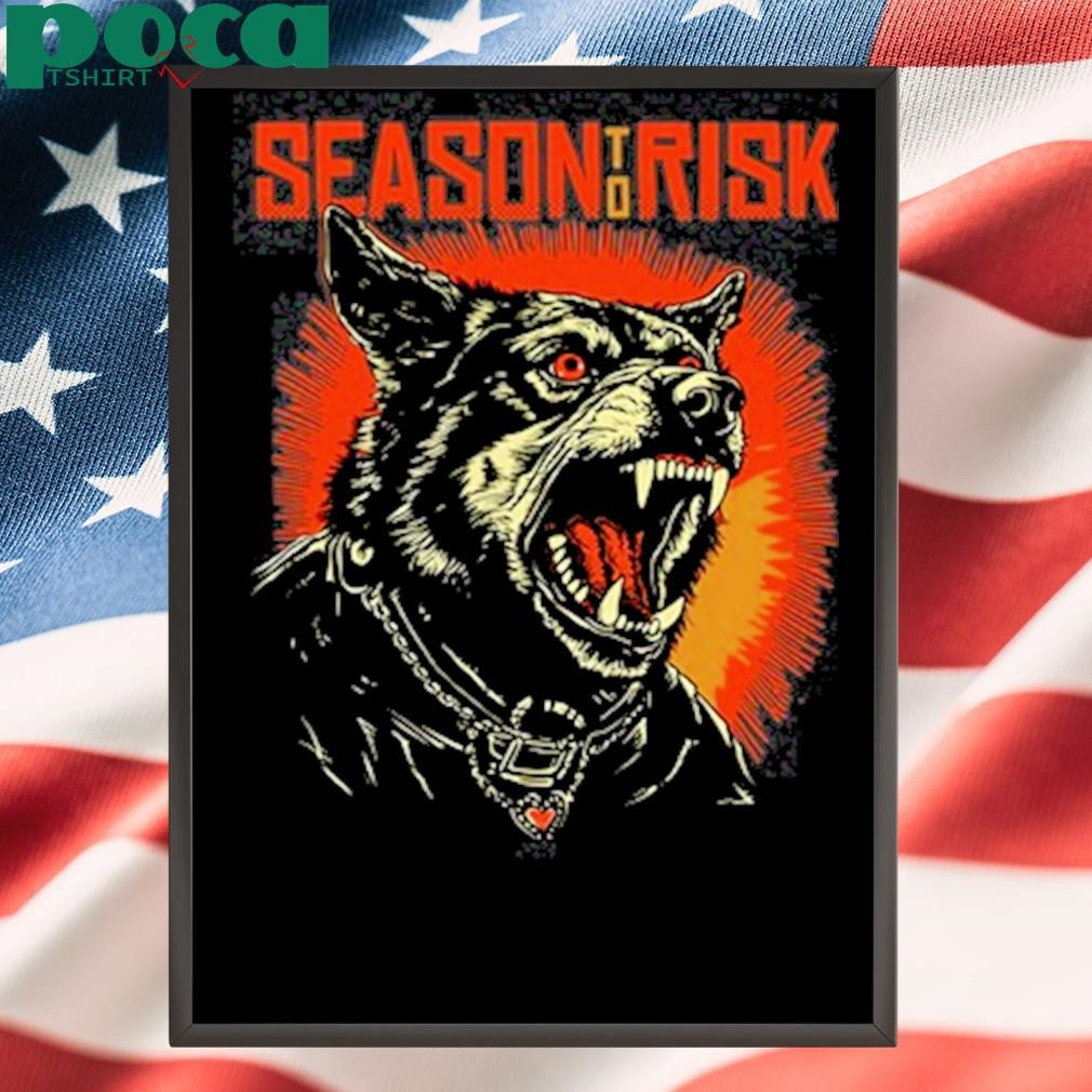 Season To Risk Rabid Hostility shirt