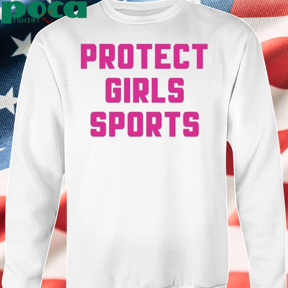 Several athletes protect girls sports T-shirt