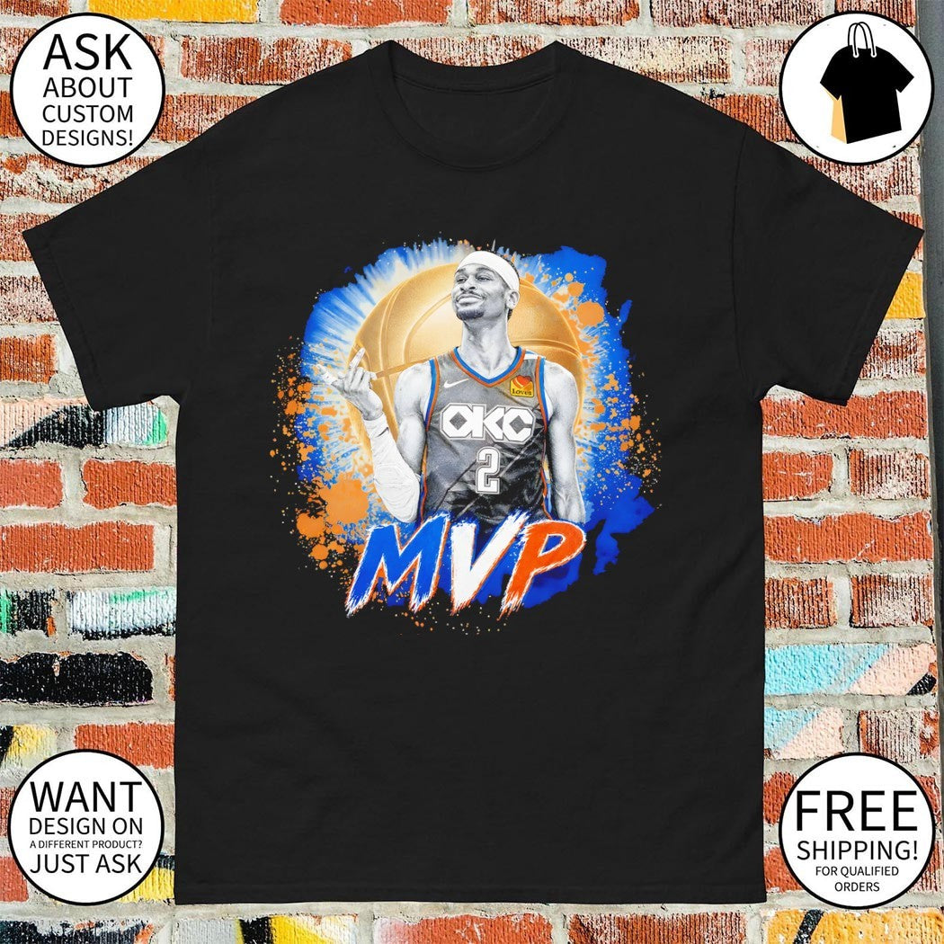 Shai Gilgeous Alexander our MVP Oklahoma City Thunder Basketball NBA 2026 shirt