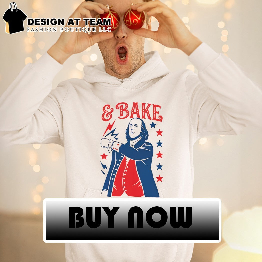 Shake and Bake 250 Years 4th of July Patriotic Independence 2026 shirt